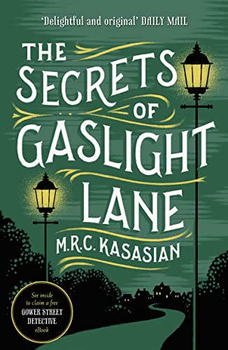 The Secrets of Gaslight Lane (The Gower Street Detective Series, Band 4)